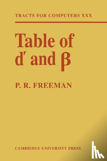 Freeman, P. R. - Table of d' and ß