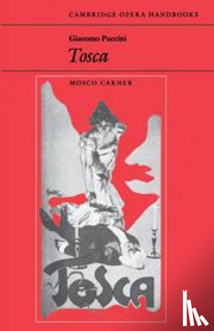 Carner, Mosco - Giacomo Puccini: Tosca