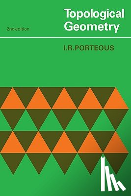 Porteous, Ian R. - Topological Geometry
