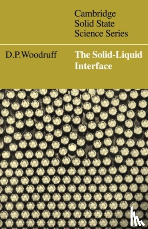 Woodruff, D. P. - The Solid-Liquid Interface