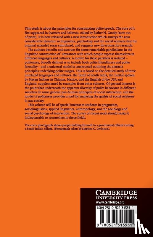 Brown, Penelope (Max-Planck-Institut fur Psycholinguistik, Levinson, Stephen C. (Max-Planck-Institut fur Psycholinguistik - Politeness