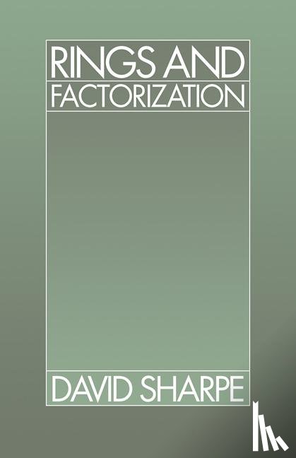 Sharpe, David - Rings and Factorization
