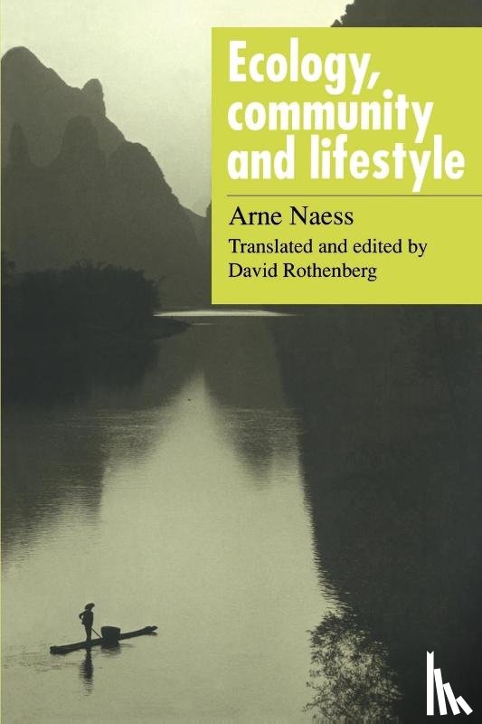 Naess, Arne (Universitetet i Oslo) - Ecology, Community and Lifestyle