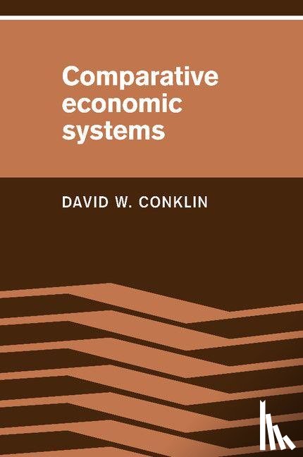 Conklin, David W. - Comparative Economic Systems