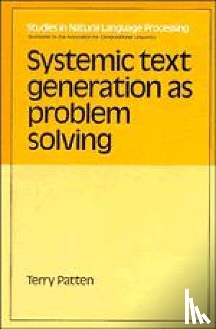 Patten, Terry - Systemic Text Generation as Problem Solving