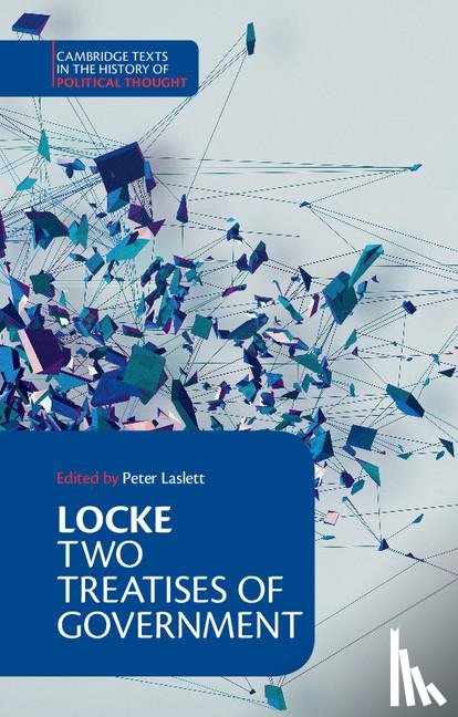 Locke, John - Locke: Two Treatises of Government Student edition