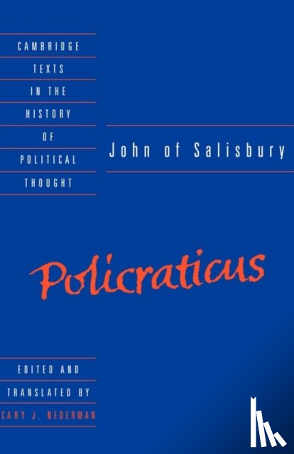 John of Salisbury - John of Salisbury: Policraticus