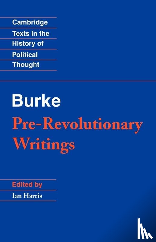 Burke, Edmund - Pre-Revolutionary Writings