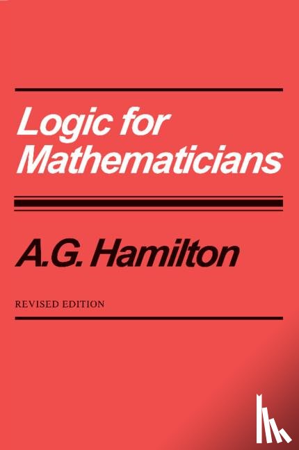 Hamilton, A. G. - Logic for Mathematicians