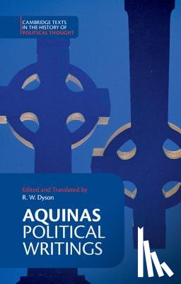 Aquinas, Thomas - Aquinas: Political Writings