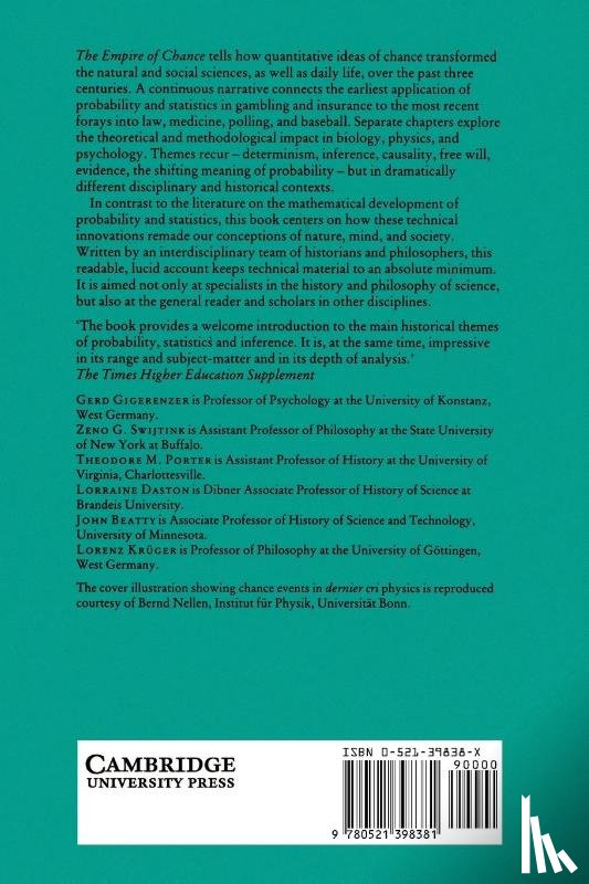 Gigerenzer, Gerd (Universitat Konstanz, Swijtink, Zeno (State University of New York, Porter, Theodore (University of Virginia), Daston, Lorraine (Brandeis University - The Empire of Chance