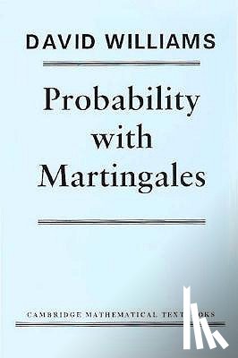 Williams, David (Statistical Laboratory - Probability with Martingales