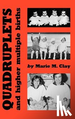 Clay, Marie M., Clay - Quadruplets and Higher Multiple Births