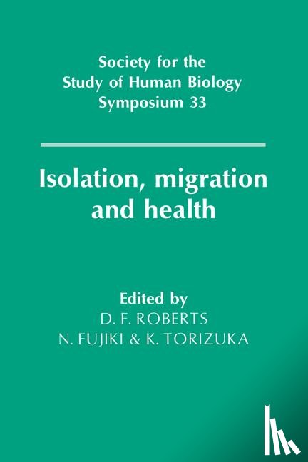  - Isolation, Migration and Health
