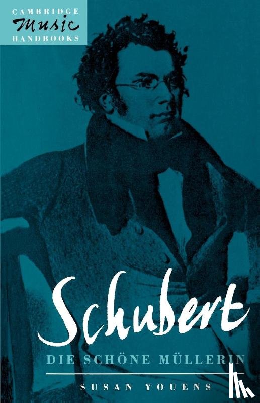 Youens, Susan - Schubert: Die schone Mullerin