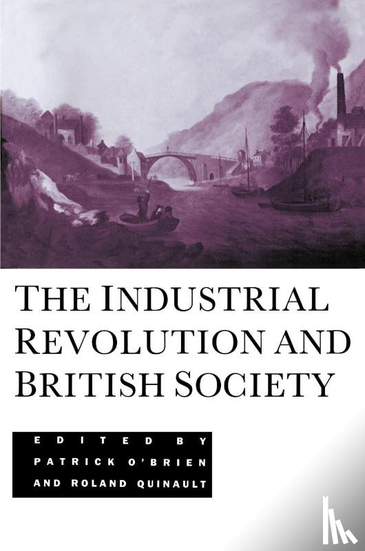  - The Industrial Revolution and British Society