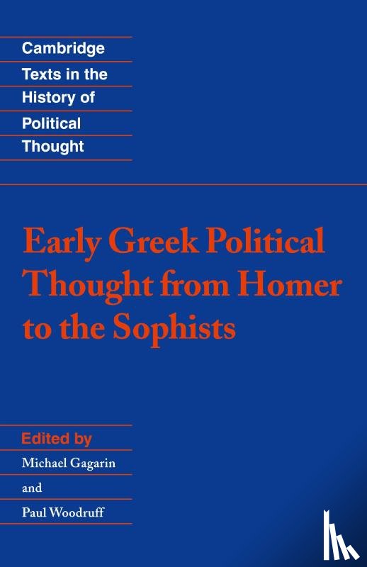 - Early Greek Political Thought from Homer to the Sophists