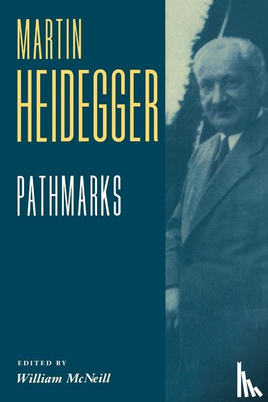 Heidegger, Martin - Pathmarks