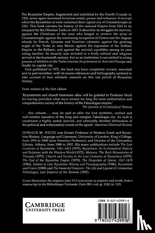 Nicol, Donald M. (University of London) - The Last Centuries of Byzantium, 1261–1453