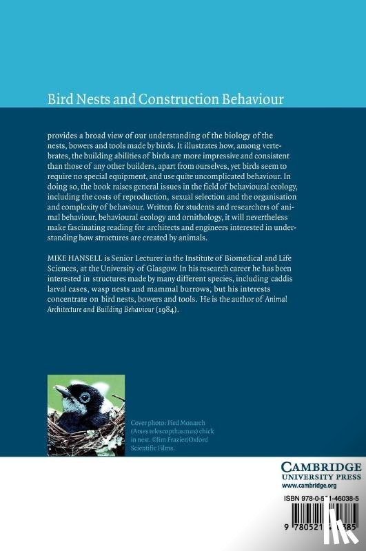 Hansell, Mike (University of Glasgow) - Bird Nests and Construction Behaviour