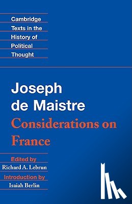 Maistre, Joseph de - Maistre: Considerations on France