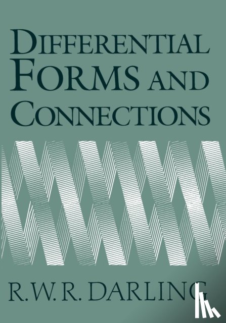 Darling, R. W. R. - Differential Forms and Connections