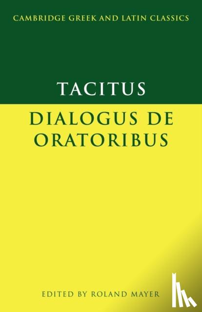 Tacitus - Tacitus: Dialogus de oratoribus