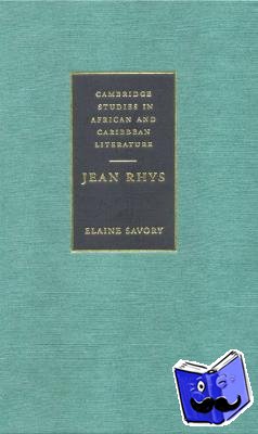 Savory, Elaine (New School for Social Research, New York) - Jean Rhys