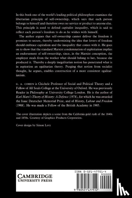 Cohen, G. A. (All Souls College - Self-Ownership, Freedom, and Equality
