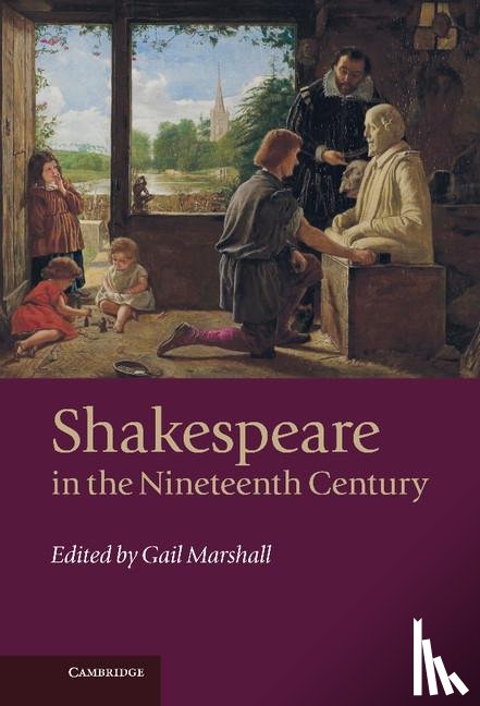  - Shakespeare in the Nineteenth Century