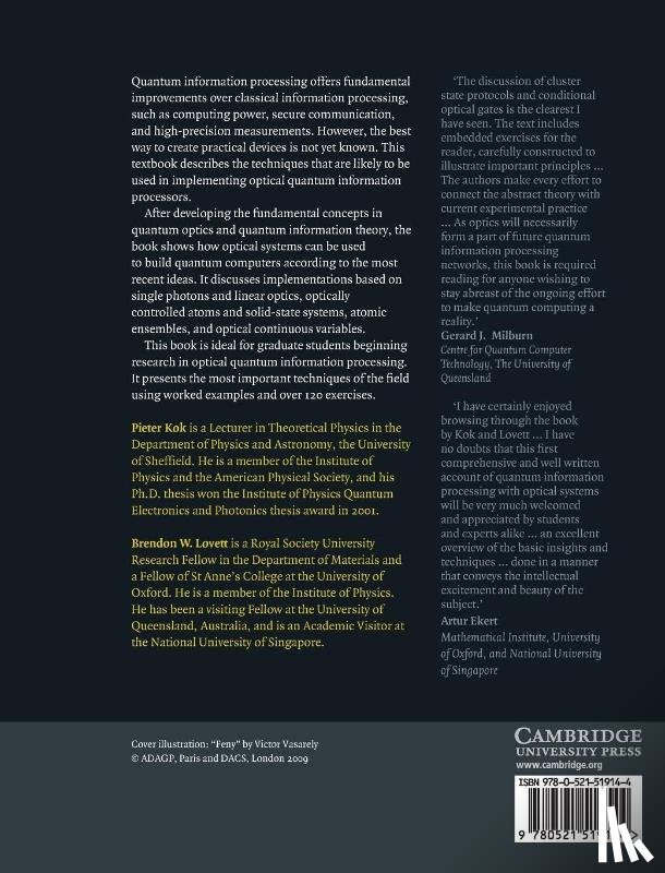 Kok, Pieter (University of Sheffield), Lovett, Brendon W. (Heriot-Watt University - Introduction to Optical Quantum Information Processing
