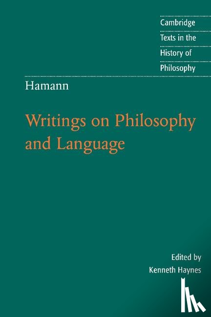  - Hamann: Writings on Philosophy and Language