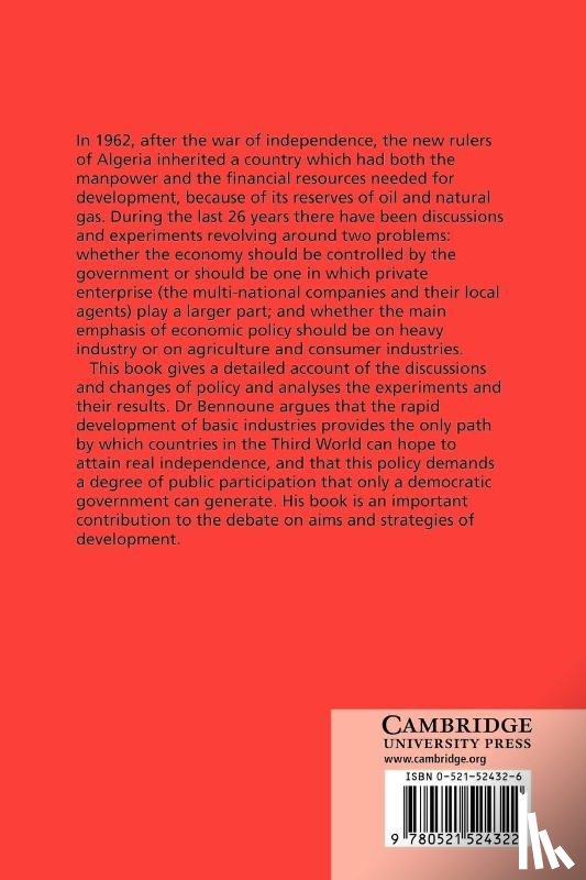 Bennoune, Mahfoud - The Making of Contemporary Algeria, 1830–1987
