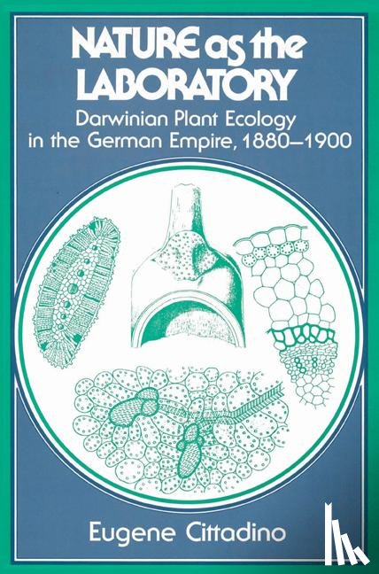 Cittadino, Eugene - Nature as the Laboratory