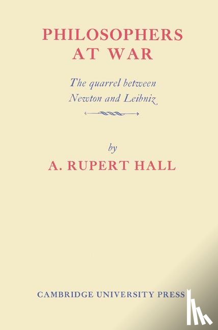 Hall, Alfred Rupert - Philosophers at War