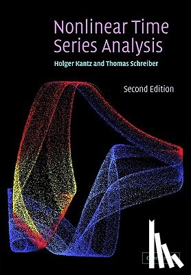 Kantz, Holger (Max-Planck-Institut fur Physik komplexer Systeme, Schreiber, Thomas (Max-Planck-Institut fur Physik komplexer Systeme - Nonlinear Time Series Analysis