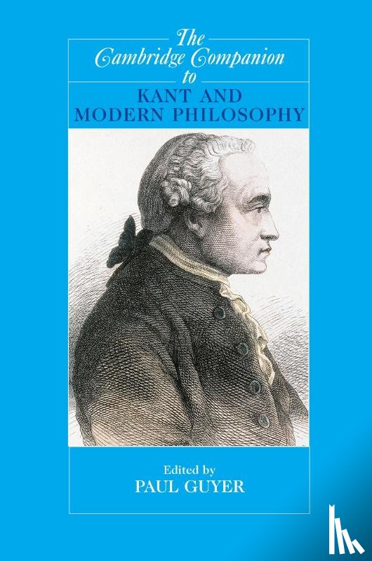  - The Cambridge Companion to Kant and Modern Philosophy