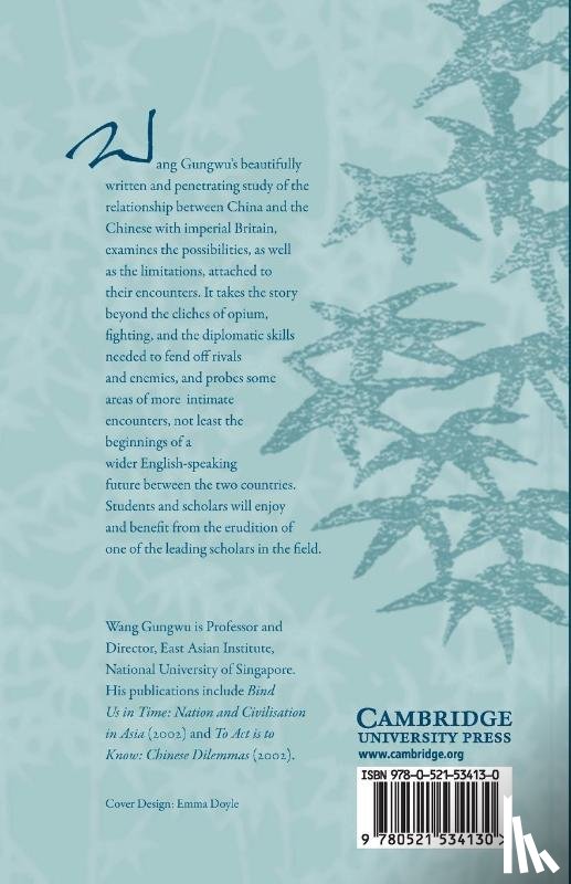 Gungwu, Wang (National University of Singapore) - Anglo-Chinese Encounters since 1800