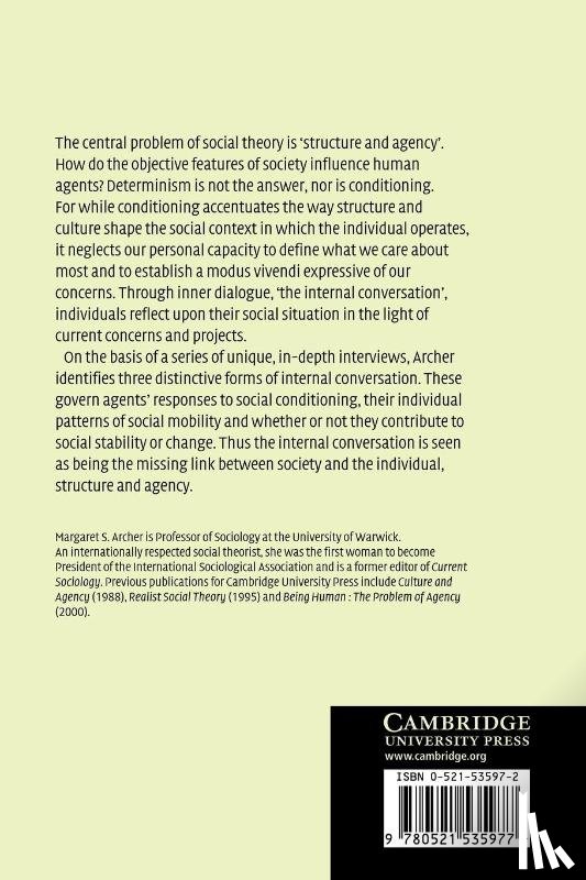 Archer, Margaret S. (University of Warwick) - Structure, Agency and the Internal Conversation