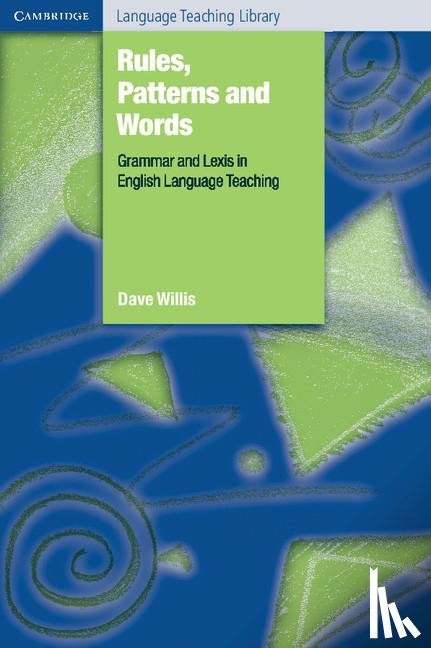 Willis, Dave (University of Birmingham) - Rules, Patterns and Words