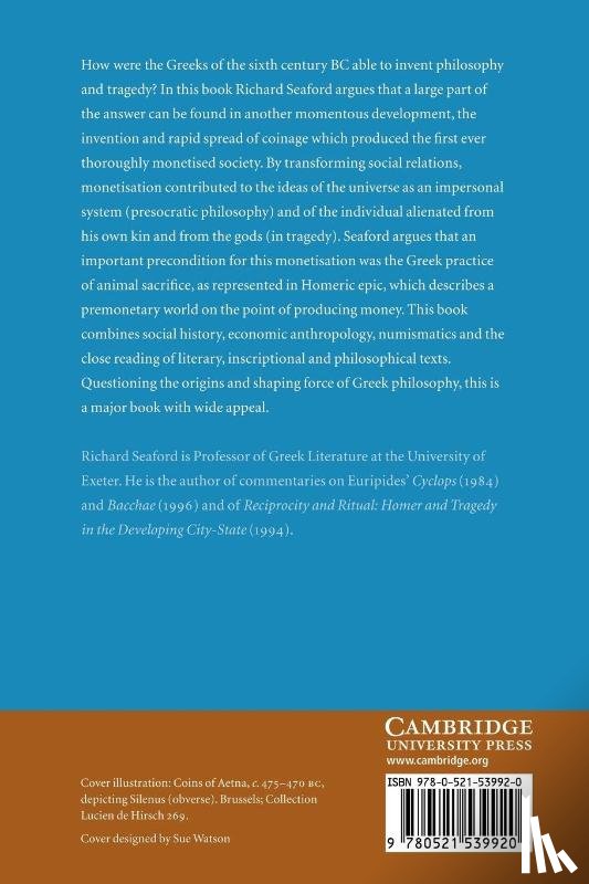 Seaford, Richard (University of Exeter) - Money and the Early Greek Mind