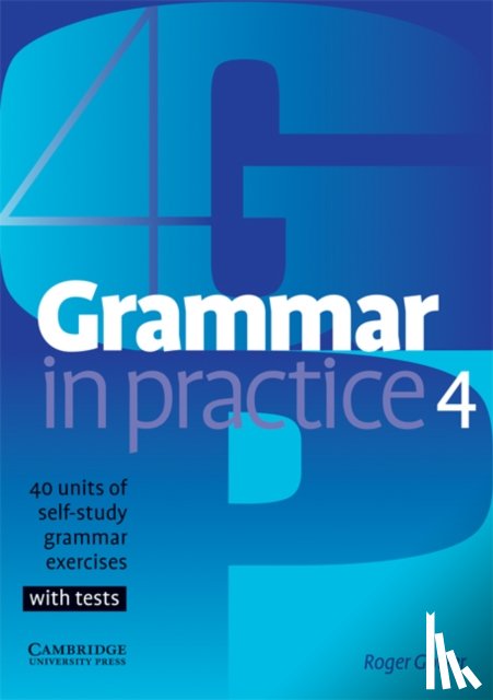 Gower, Roger - Grammar in Practice 4