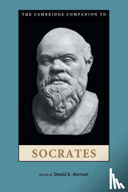 Morrison, Donald R. (Rice University - The Cambridge Companion to Socrates