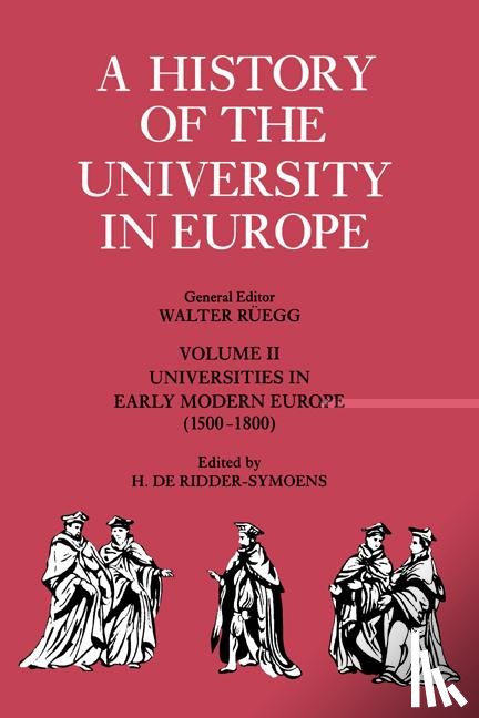  - A History of the University in Europe: Volume 2, Universities in Early Modern Europe (1500–1800)