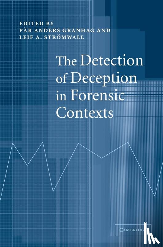  - The Detection of Deception in Forensic Contexts