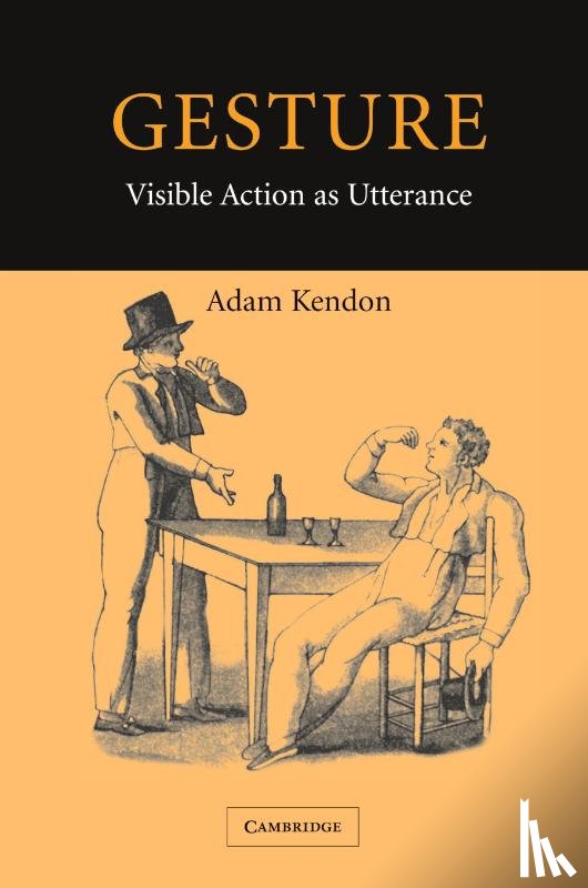 Kendon, Adam (University of Pennsylvania) - Gesture