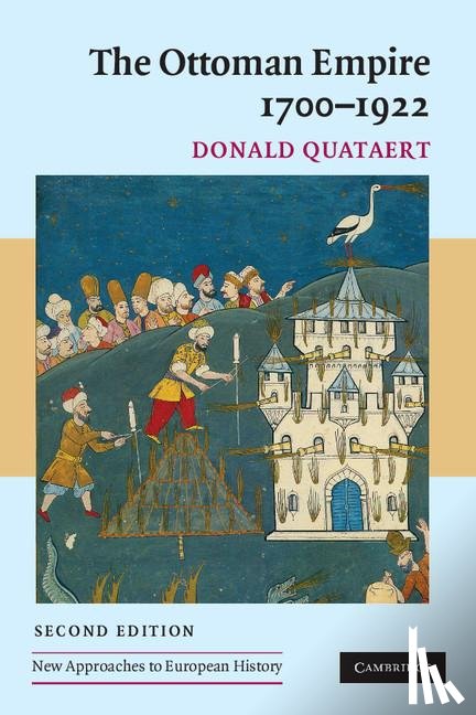 Quataert, Donald (State University of New York - The Ottoman Empire, 1700–1922