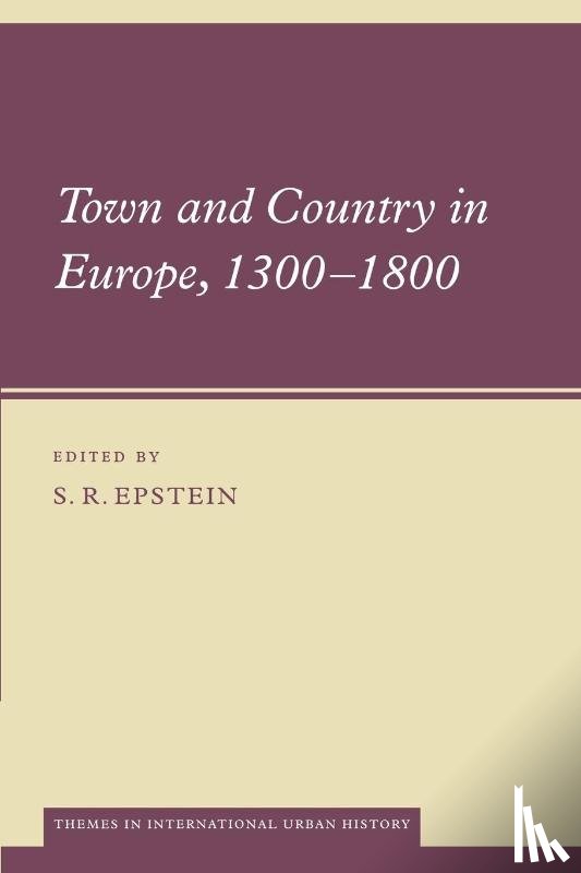  - Town and Country in Europe, 1300–1800