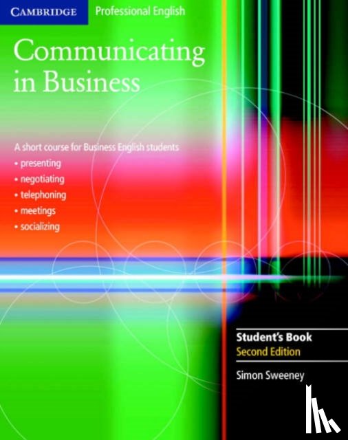 Sweeney, Simon - Communicating in Business Student's Book