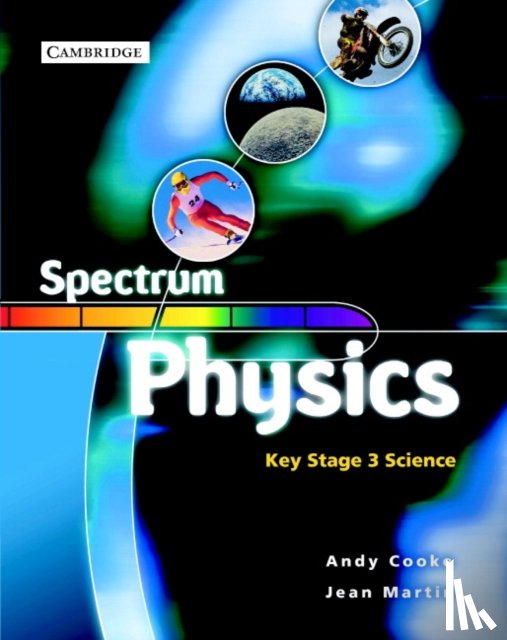 Cooke, Andy, Martin, Jean - Spectrum Physics Class Book